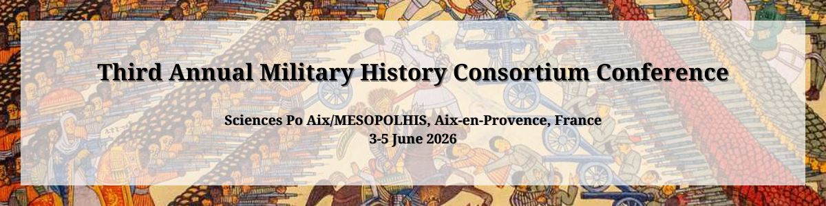 3rd Conference of the Military History Consortium>